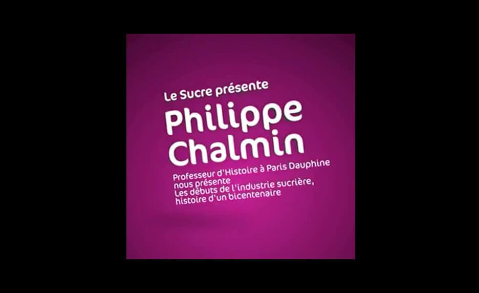 Histoire  de l’industrie sucrière par Philippe Chalmin