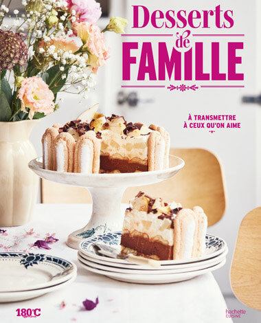 Desserts de famille - Delphine BRUNET